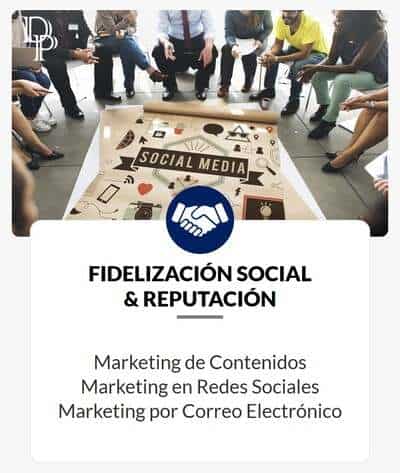 Objetivos de Marketing Digital - Fidelización Social y Reputación - DP Digital Profit - Agencia Digital